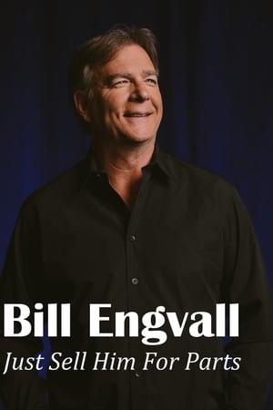 Bill Engvall: Just Sell Him for Parts فلم